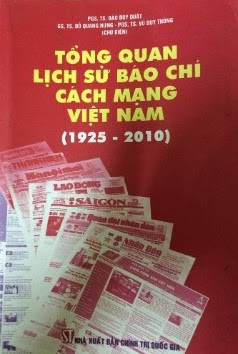 Tổng quan lịch sử Báo chí cách mạng Việt Nam (1925 - 2010)