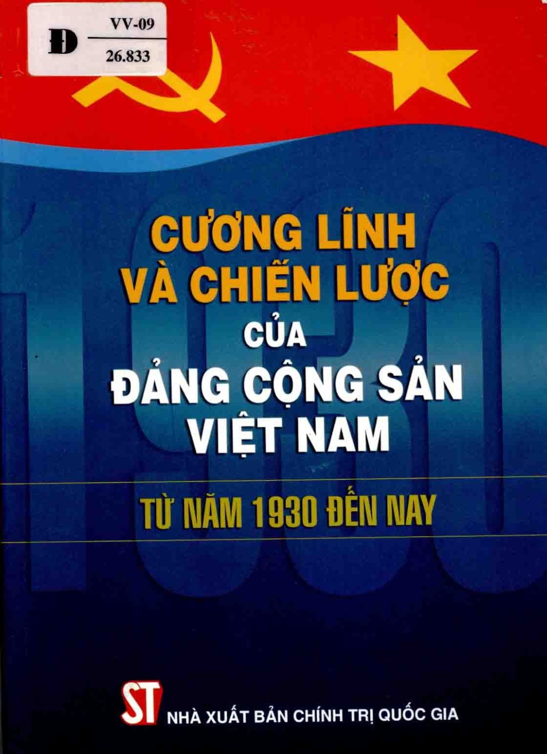 Cương lĩnh và chiến lược của Đảng Cộng sản Việt Nam từ năm 1930 đến nay