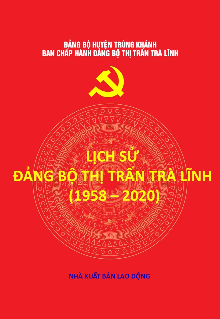 Lịch sử Đảng bộ Thị trấn Trà Lĩnh (1958 - 2020)
