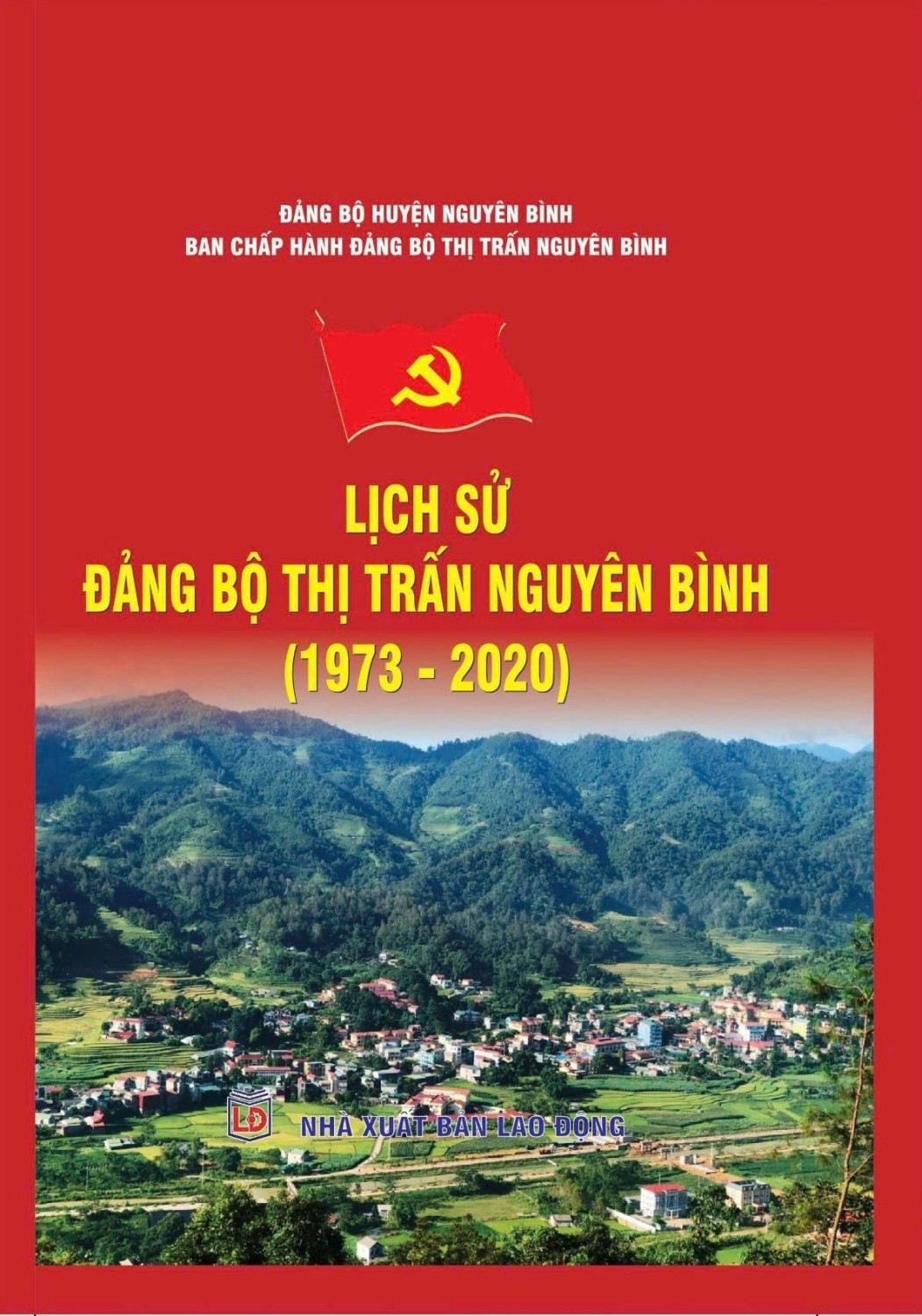 Lịch sử Đảng bộ thị trấn Nguyên Bình (1973 - 2020)