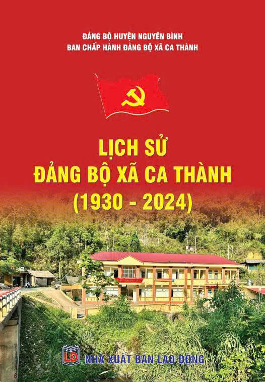 Lịch sử Đảng bộ xã Ca Thành (1930 - 2024)