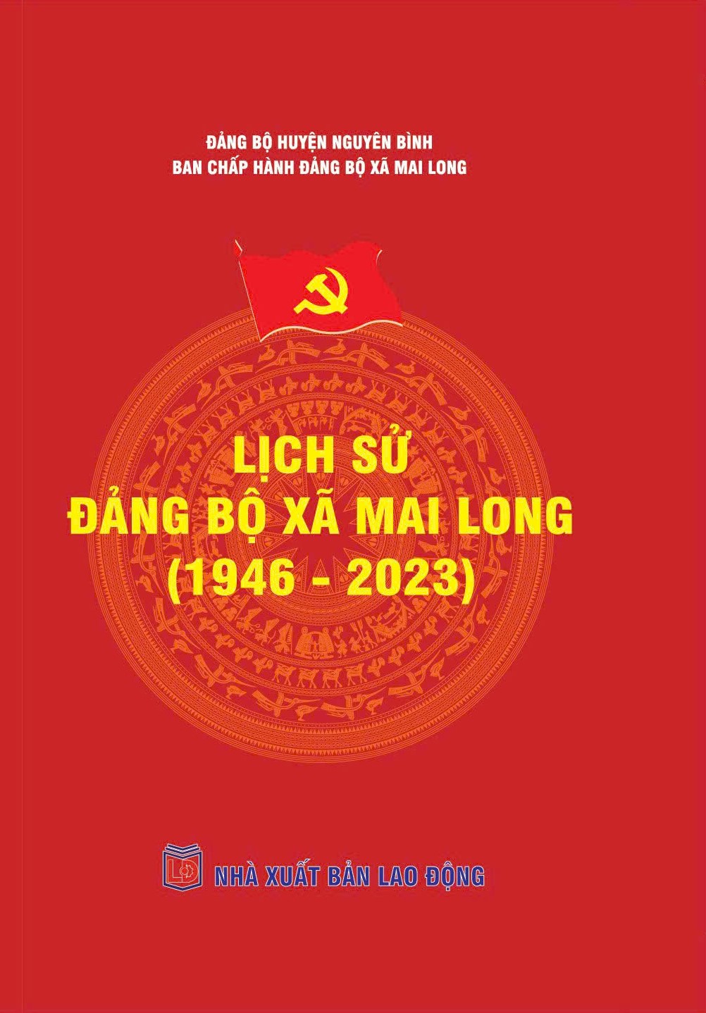 Lịch sử Đảng bộ xã Mai Long (1930 - 2023)