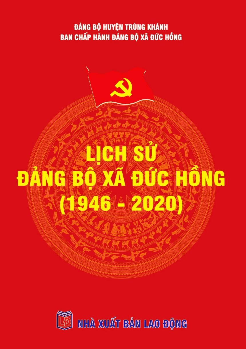 Lịch sử Đảng bộ xã Đức Hồng (1946 - 2020)