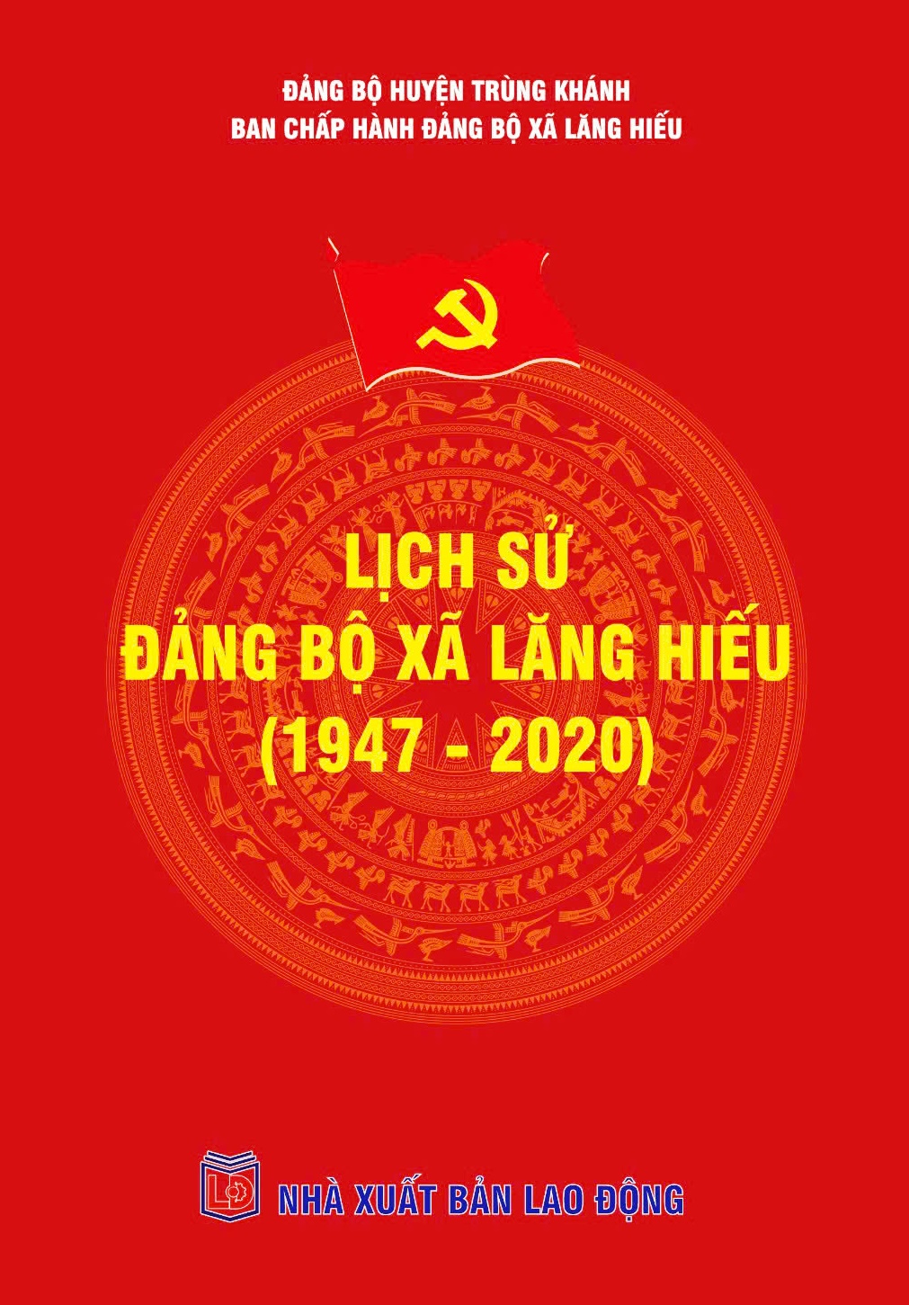 Lịch sử Đảng bộ xã Lăng Hiếu (1947 - 2020)